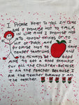 Vintage Fruit Of The Loom Shirt 80s "I Promise (...) Because I Am A Teacher" Spruch Single Stitch Made In USA Weiß M