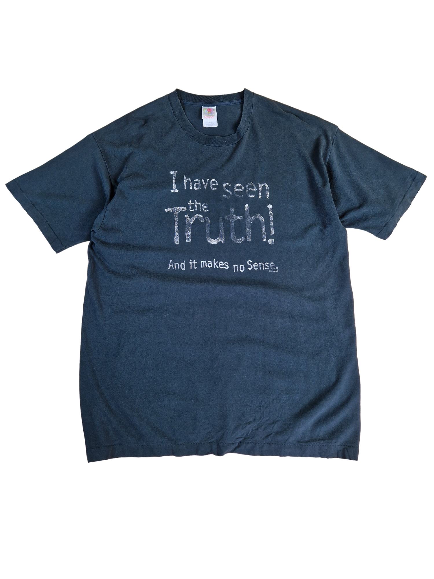 Vintage Fruit Of The Loom Shirt "I Have Seen The Truth And It Makes No Sense" Single Stitch Schwarz XL - RareRags