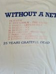 Rare! Vintage Grateful Dead T-Shirt Tour Tee Without A Net 1989-1990 L-XL