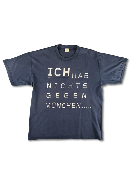 Vintage Die Tote Hosen Shirt "Ich hab nichts gegen München..." 1999 L