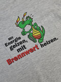 Vintage Super Goody Shirt "Mit Energie geizen, mit Brennwert heizen" Grau XL